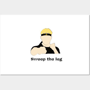 johnny lawrence sweep the leg Posters and Art